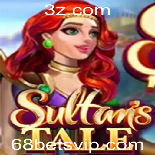 68 bet - Descubra as Aventuras e Desafios de Sultanstale: Um Jogo de Estratégia e Sorte com a Chave 68 Bet