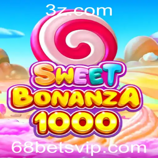 68 bet - Descubra a Experiência Empolgante do SweetBonanza1000